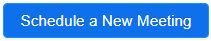 schedule a new meeting button