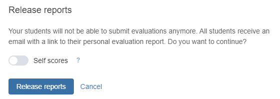 optional self scores then release reports