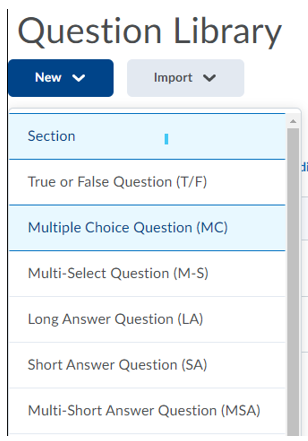 In the question library, select a new question type