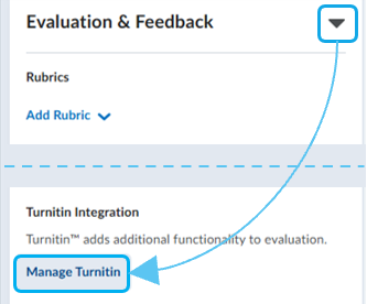 select manage turnitin from the evaluation and feedback panel