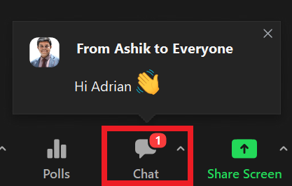 Chat notification will show a red circle with a number to indicate a chat is present