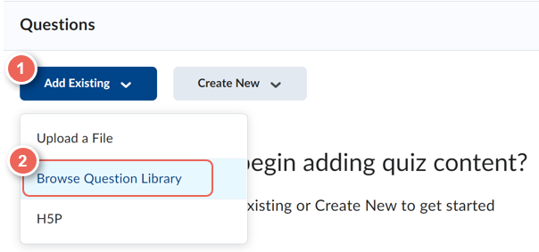 under the questions heading select add existing and then browse question library from the dropdown