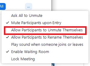 Select Allow Participants to Unmute Themselves from the dropdown list