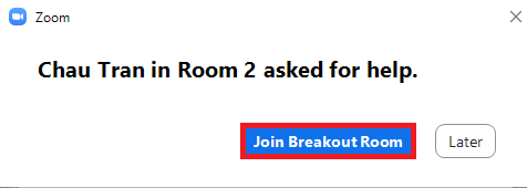Breakout Room Help Request