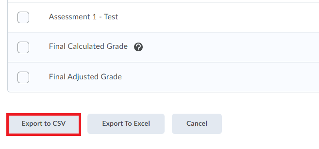 Select Export to CSV to finalise the export